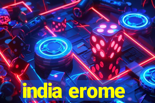 india erome